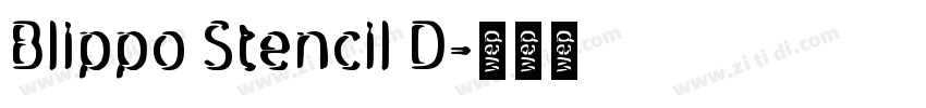 Blippo Stencil D字体转换